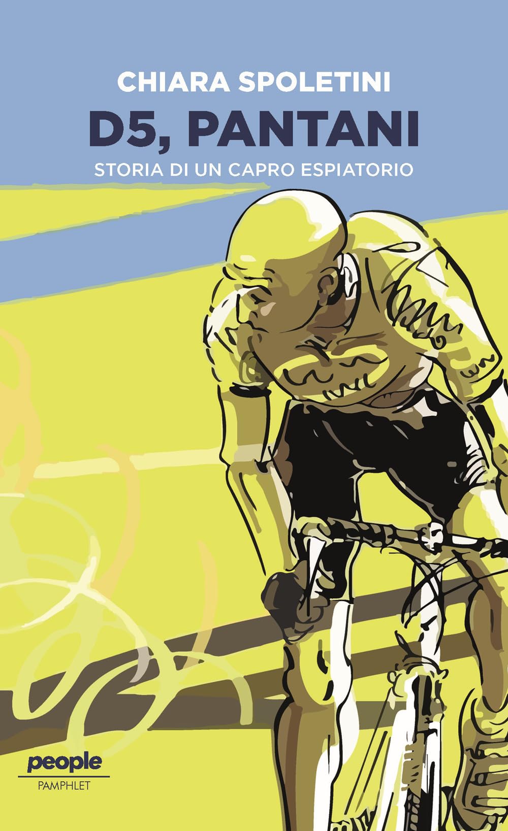 D5, Pantani. Storia di un capro espiatorio book