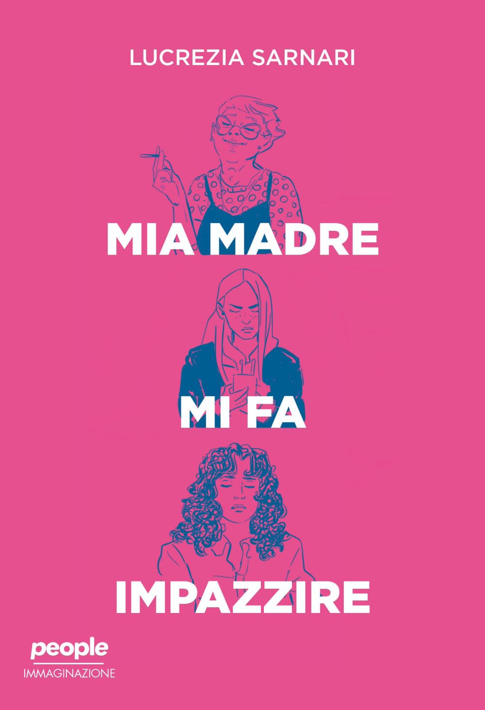 Mia madre mi fa impazzire book