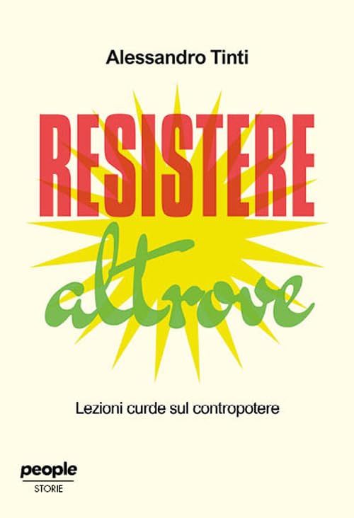 Resistere altrove. Lezioni curde sul contropotere book