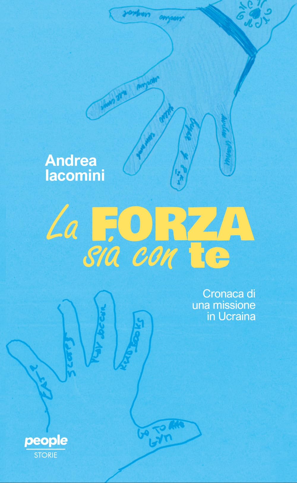 La forza sia con te. Cronaca di una missione in Ucraina book