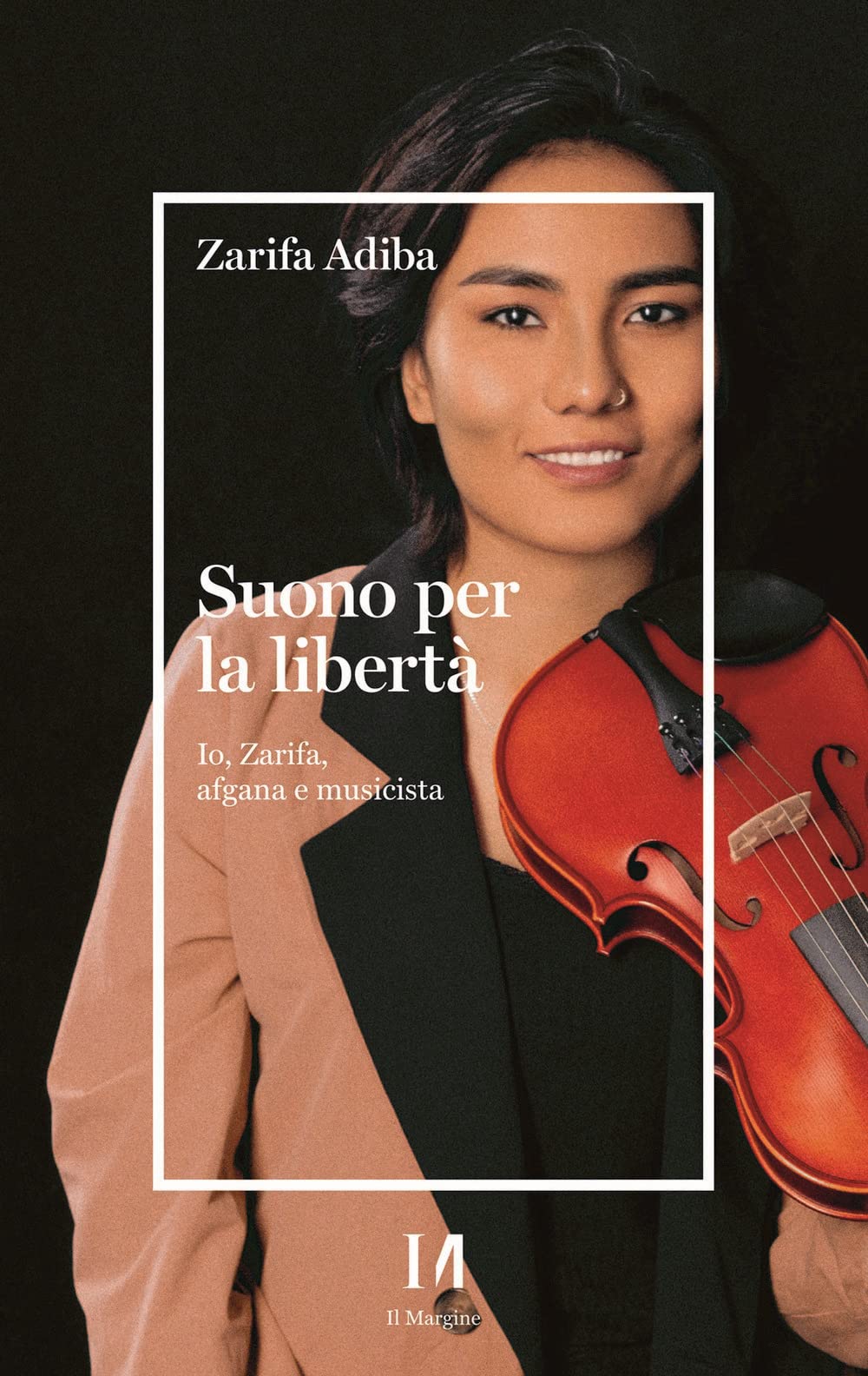 Suono per la libertà. Io, Zarifa, afgana e musicista Books