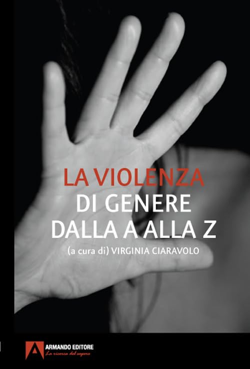 LA VIOLENZA DI GENERE DALLA A Psychology