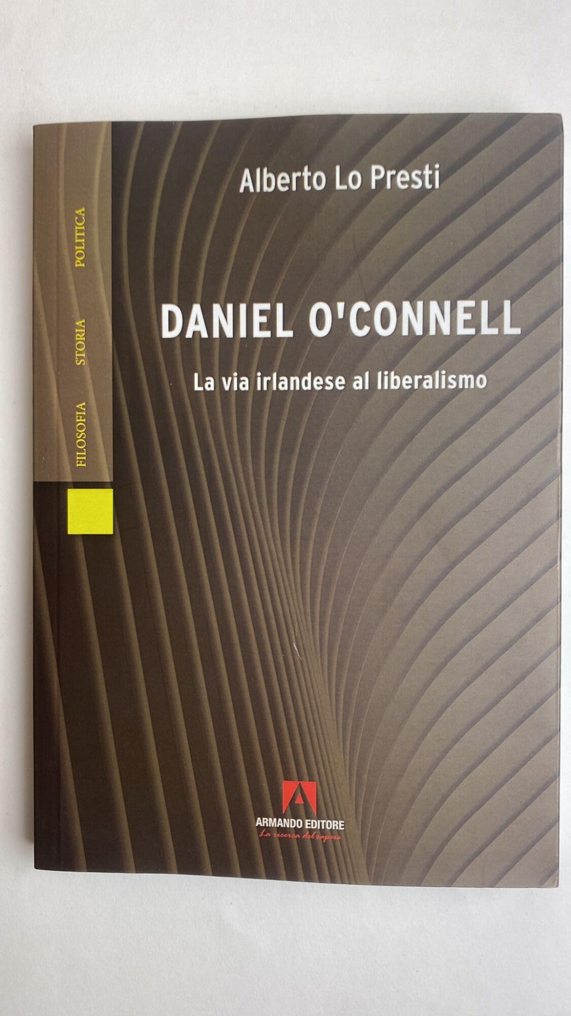 Daniel O'Connell. La via irlandese al liberalismo book