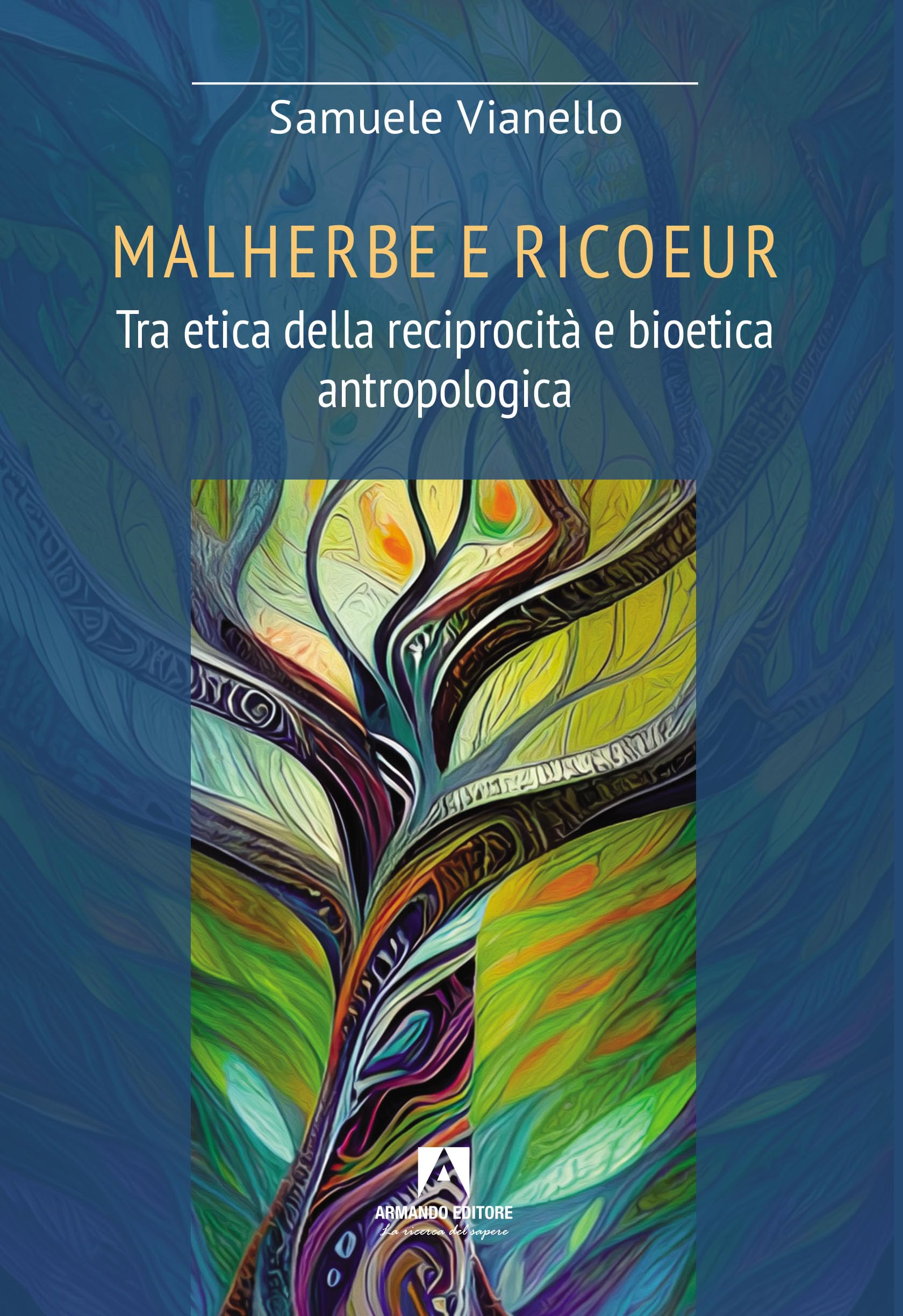 Malherbe e Ricoeur. Tra etica della reciprocità e bioetica antropologica book