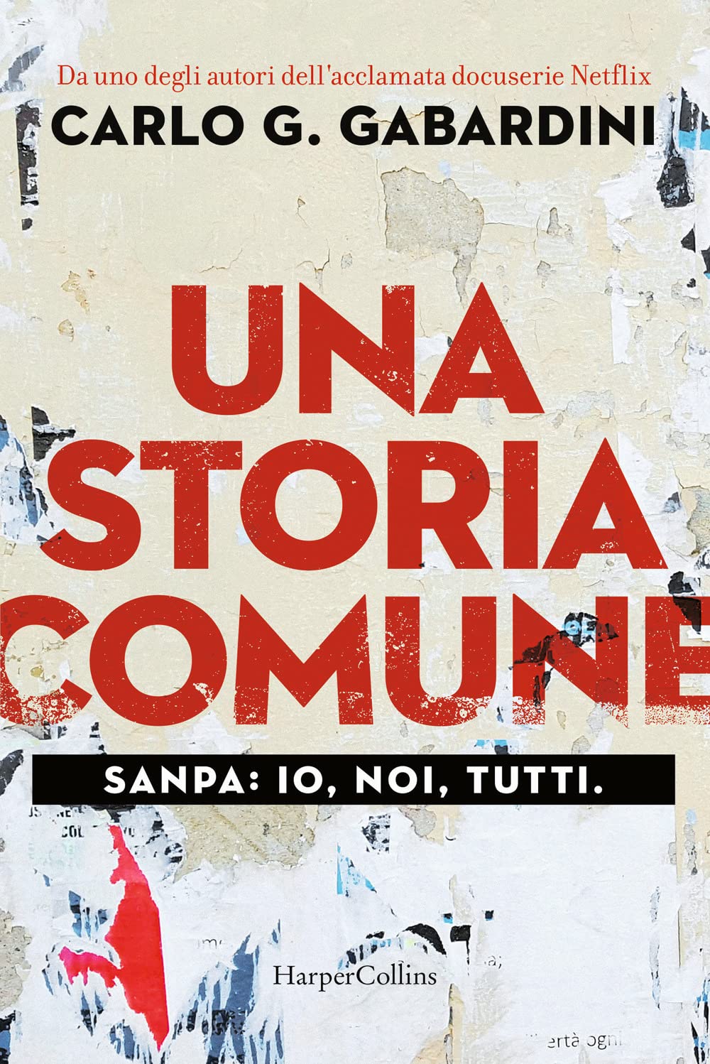 Una storia comune. Sanpa: io, noi, tutti book