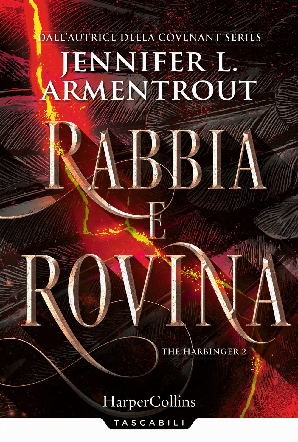 Rabbia e rovina. Harbinger series (Vol. 2) (Tascabili) Dark Fantasy