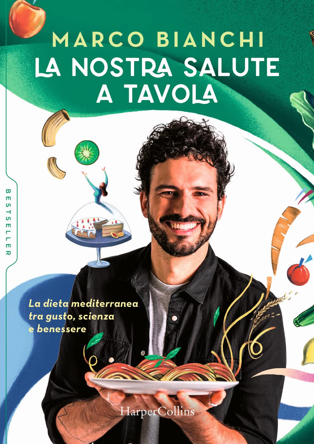 La nostra salute a tavola. La dieta mediterranea tra gusto, scienza e benessere book