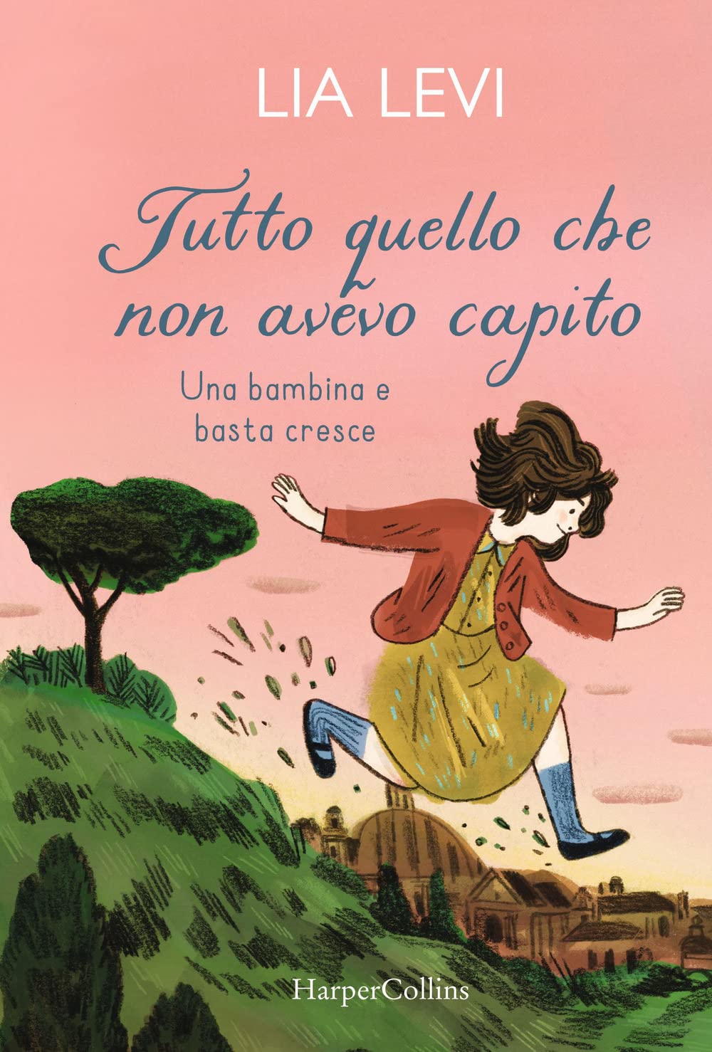 Tutto quello che non avevo capito. Una bambina e basta cresce book