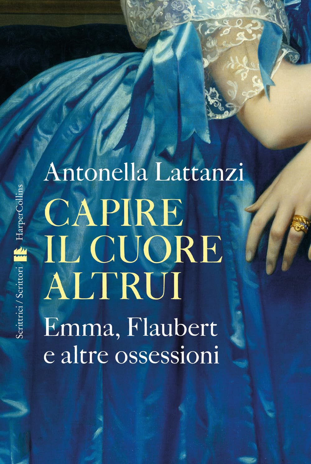 Capire il cuore altrui. Emma, Flaubert e altre ossessioni book