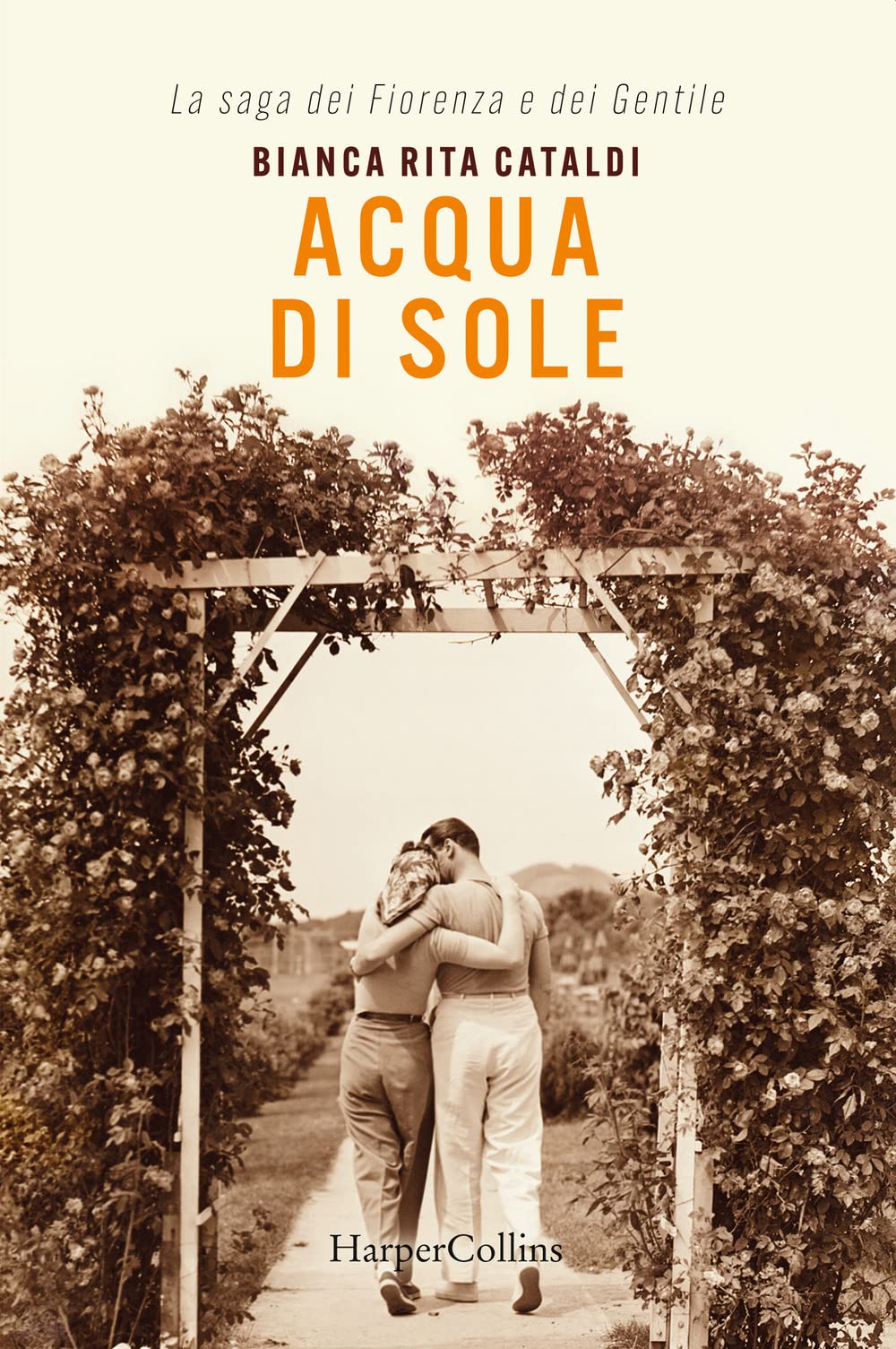 Acqua di sole. La saga dei Fiorenza e dei Gentile Contemporary literature