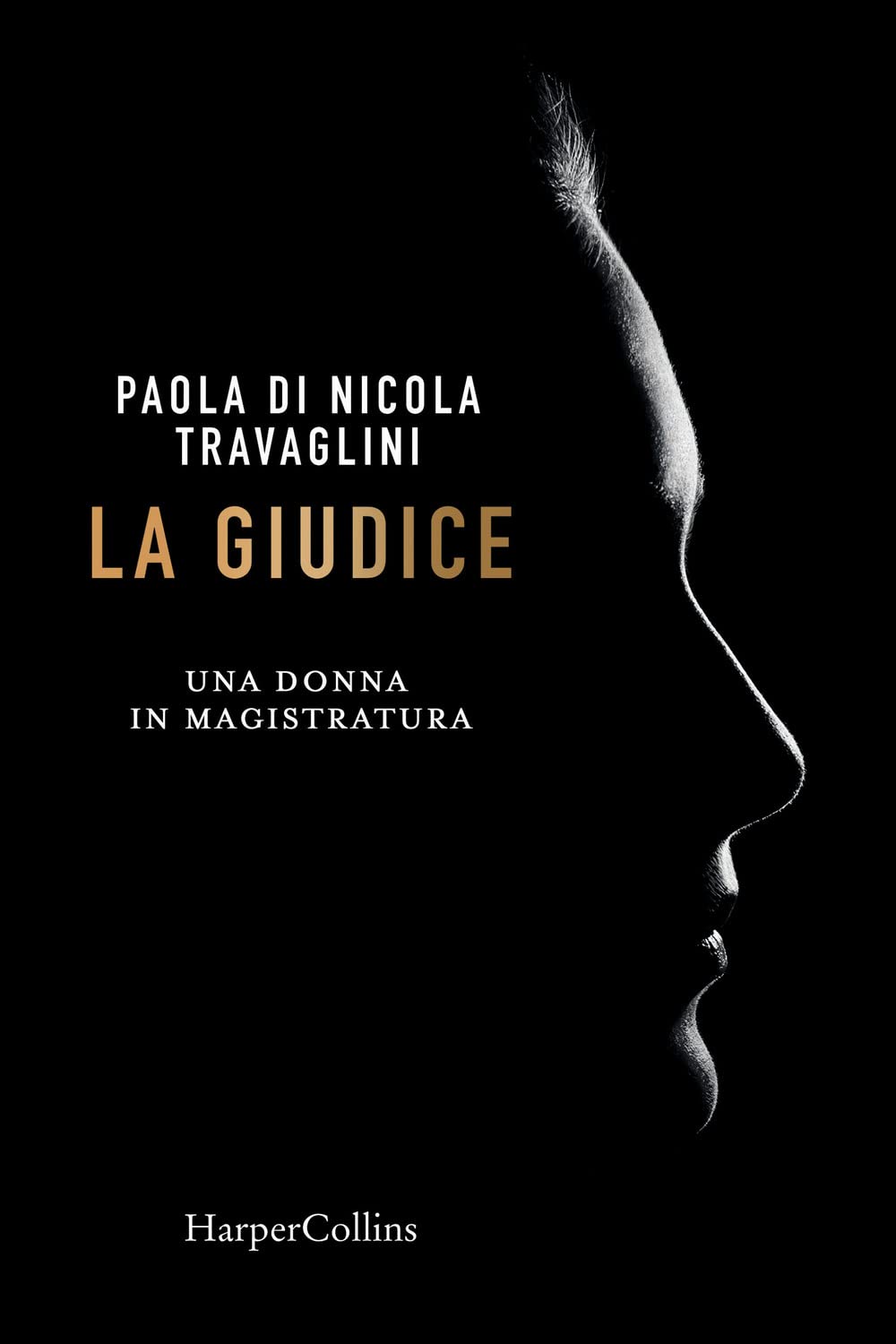 La giudice. Una donna in magistratura Law