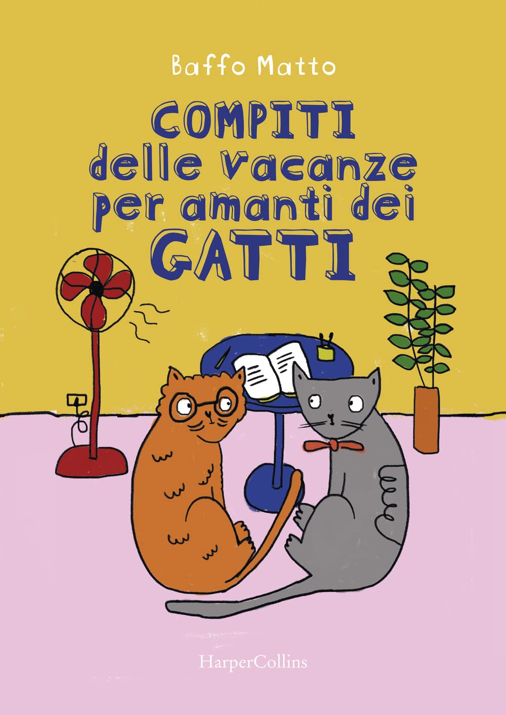Compiti delle vacanze per amanti dei gatti book