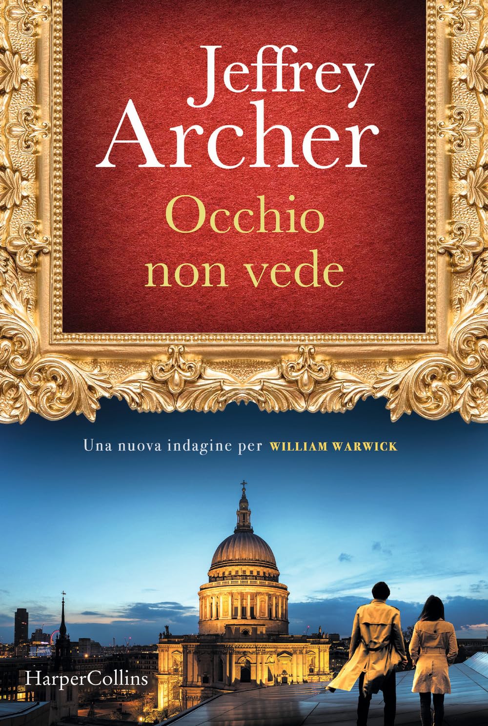 Occhio non vede. Una nuova indagine per William Warwick book