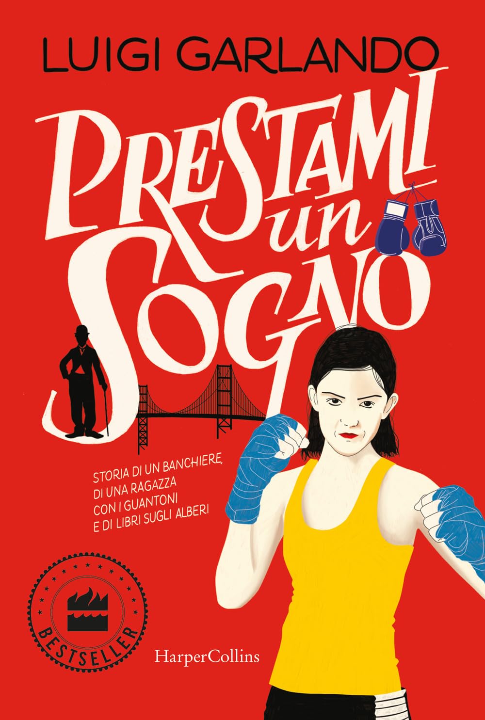 Prestami un sogno. Storia di un banchiere, di una ragazza con i guantoni e di libri sugli alberi Leisure & Fun
