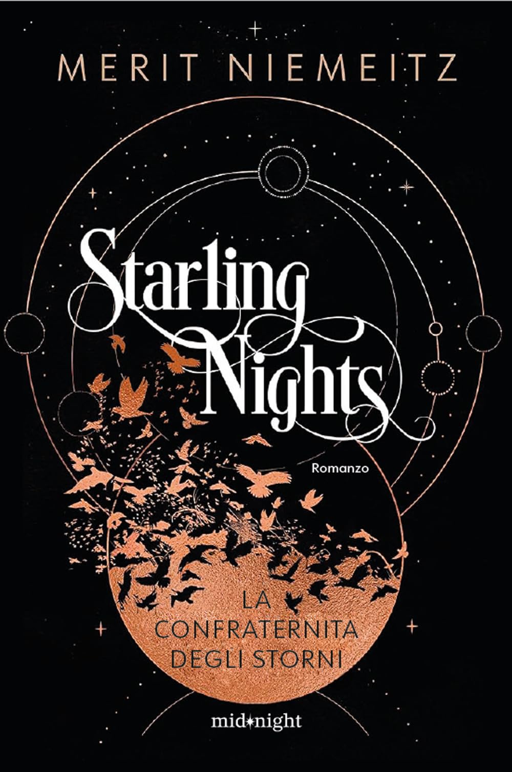 La Confraternita degli storni. Starling nights (Midnight) Contemporary literature