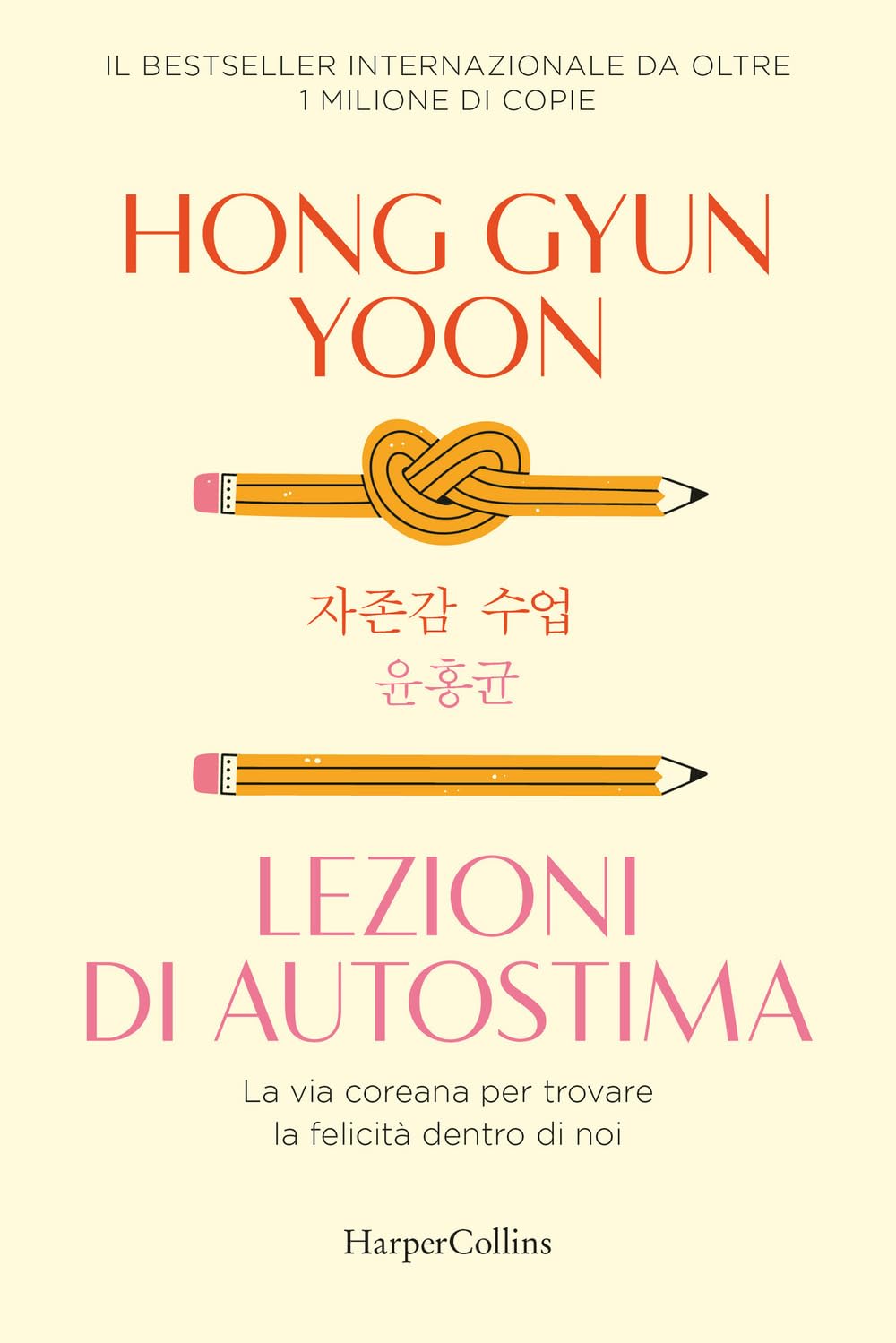 Lezioni di autostima. La via coreana per trovare la felicità dentro di noi Business, Finance & Career