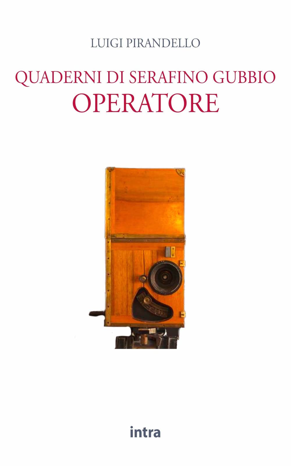 Quaderni di Serafino Gubbio operatore book
