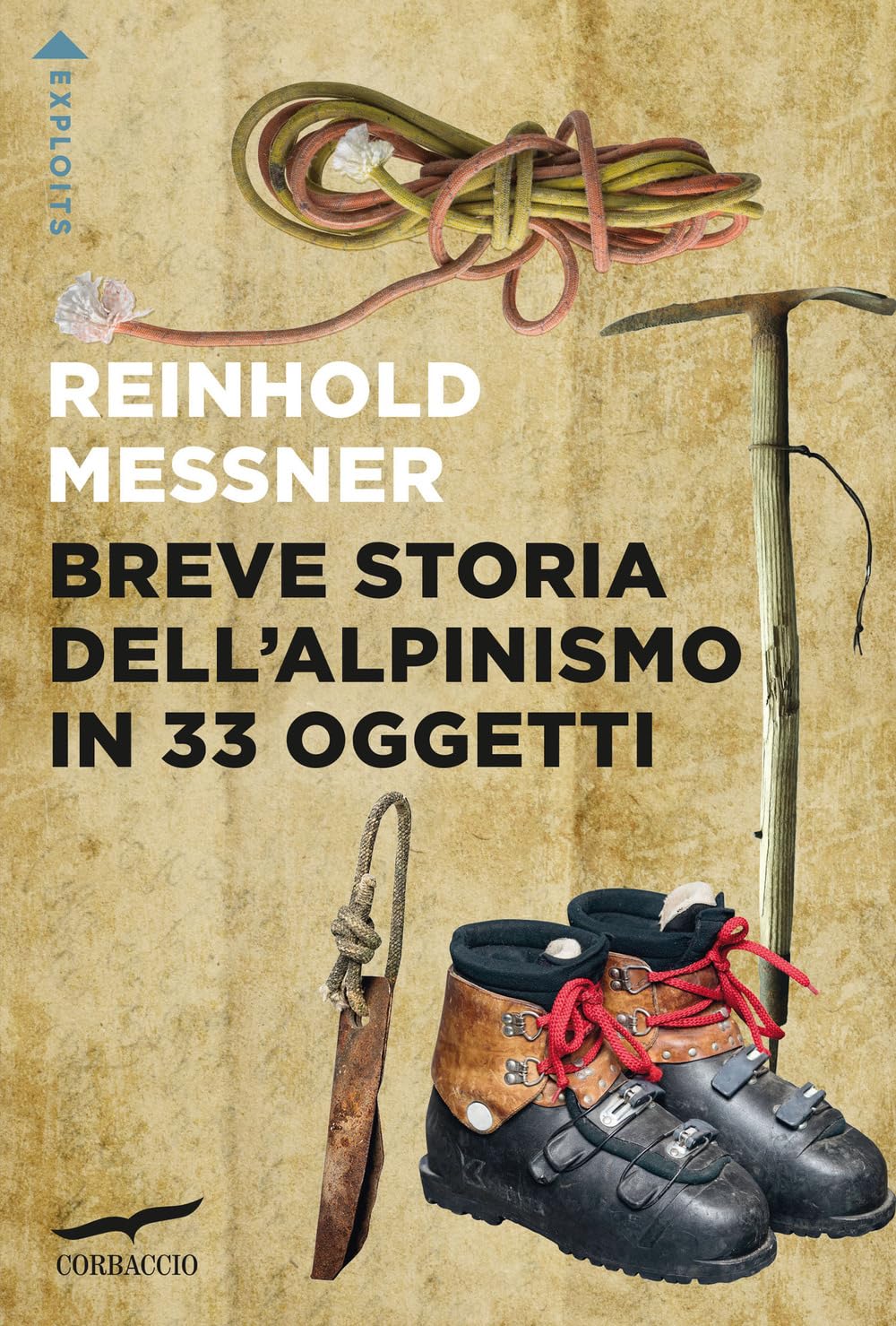 Breve storia dell'alpinismo in 33 oggetti book
