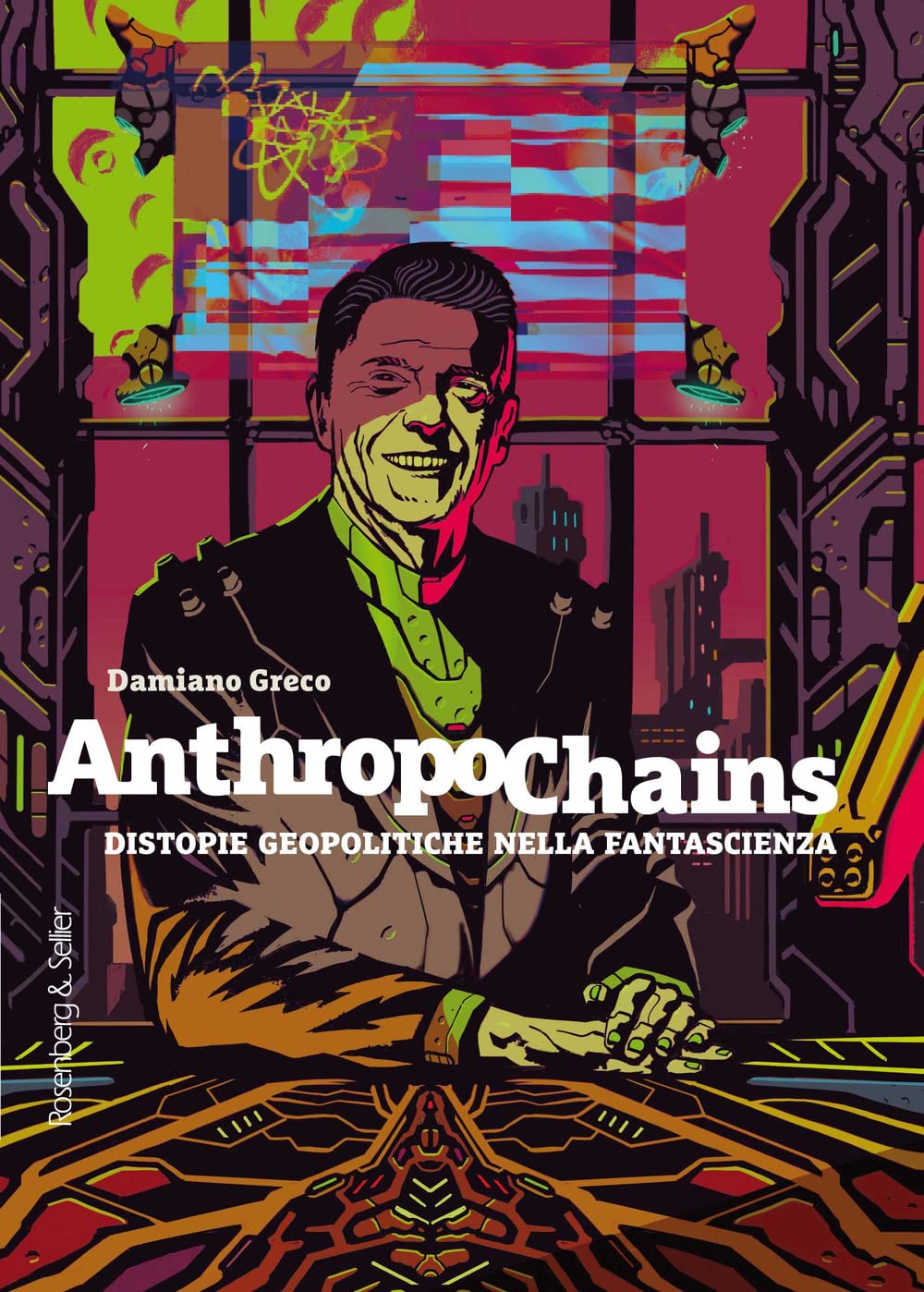 Anthropochains. Distopie geopolitiche nella fantascienza Contemporary literature