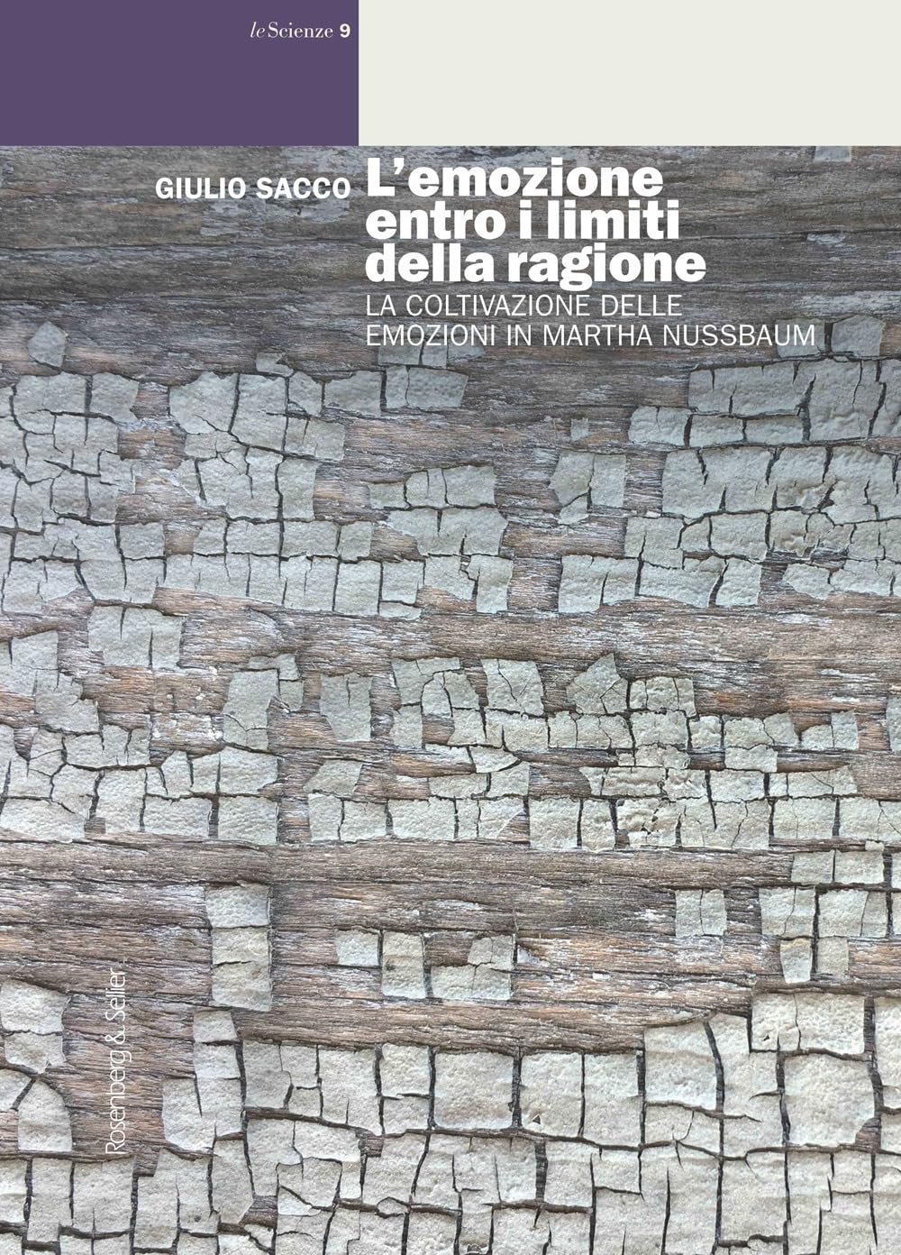 L'emozione entro i limiti della ragione. La coltivazione delle emozioni in Martha Nussbaum book