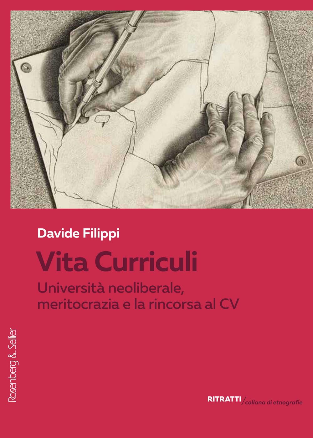 Vita Curriculi. Università neoliberale, meritocrazia e la rincorsa al CV book