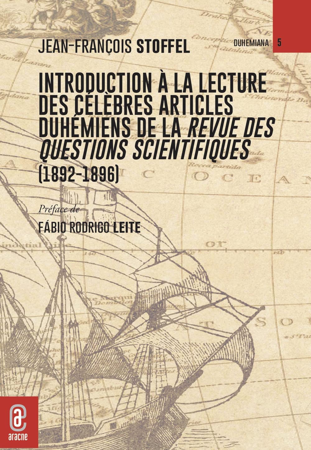 Introduction à la lecture des célèbres articles duhémiens de la Revue des questions scientifiques (1892-1896) book