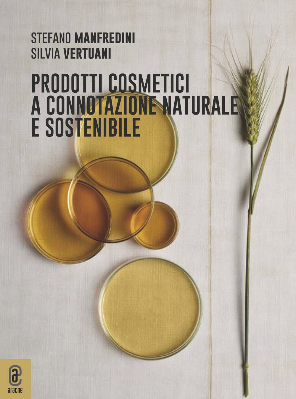 Prodotti cosmetici a connotazione naturale e sostenibile book