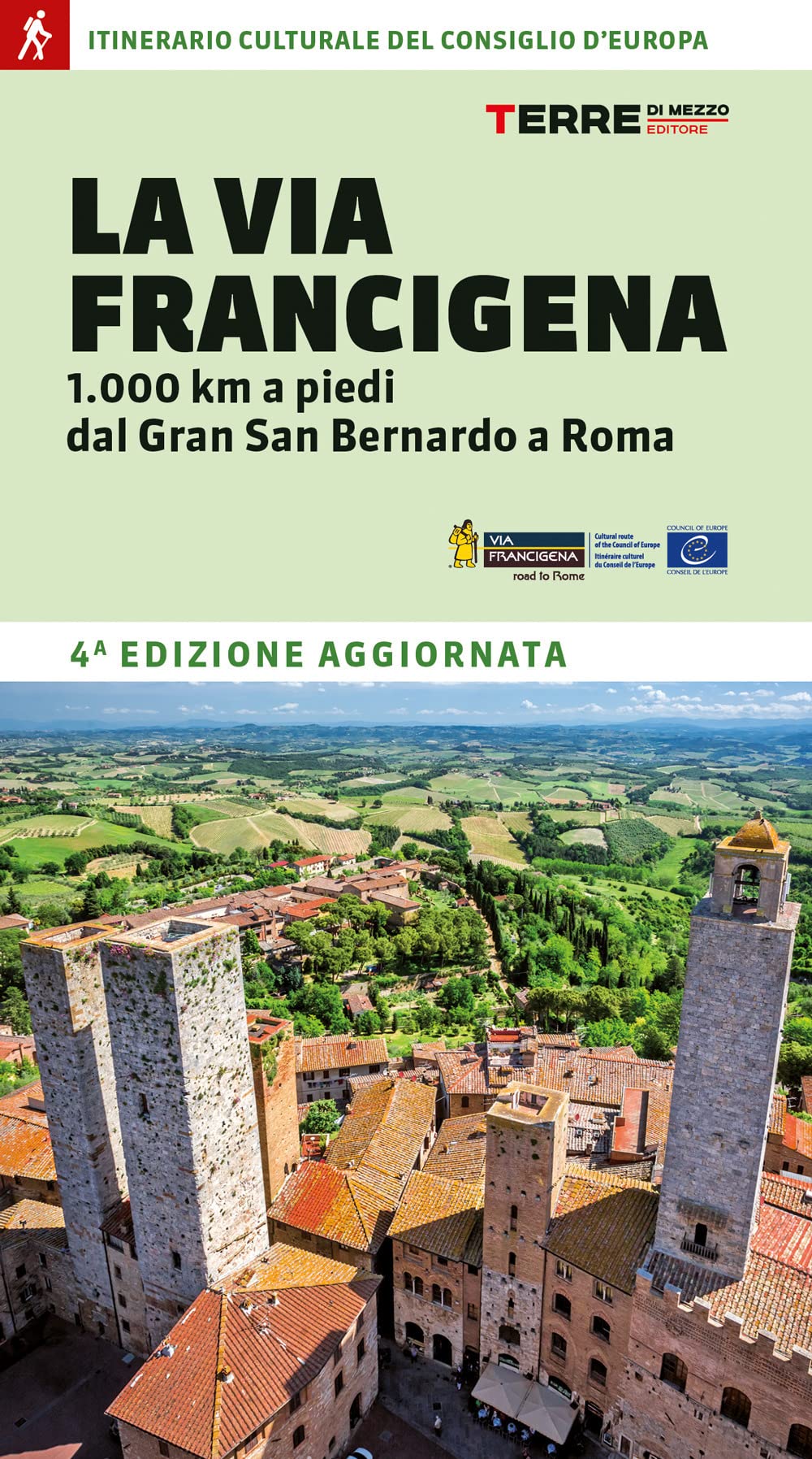 La Via Francigena. 1.000 km a piedi dal Gran San Bernardo a Roma (Percorsi) Leisure, Home & Garden
