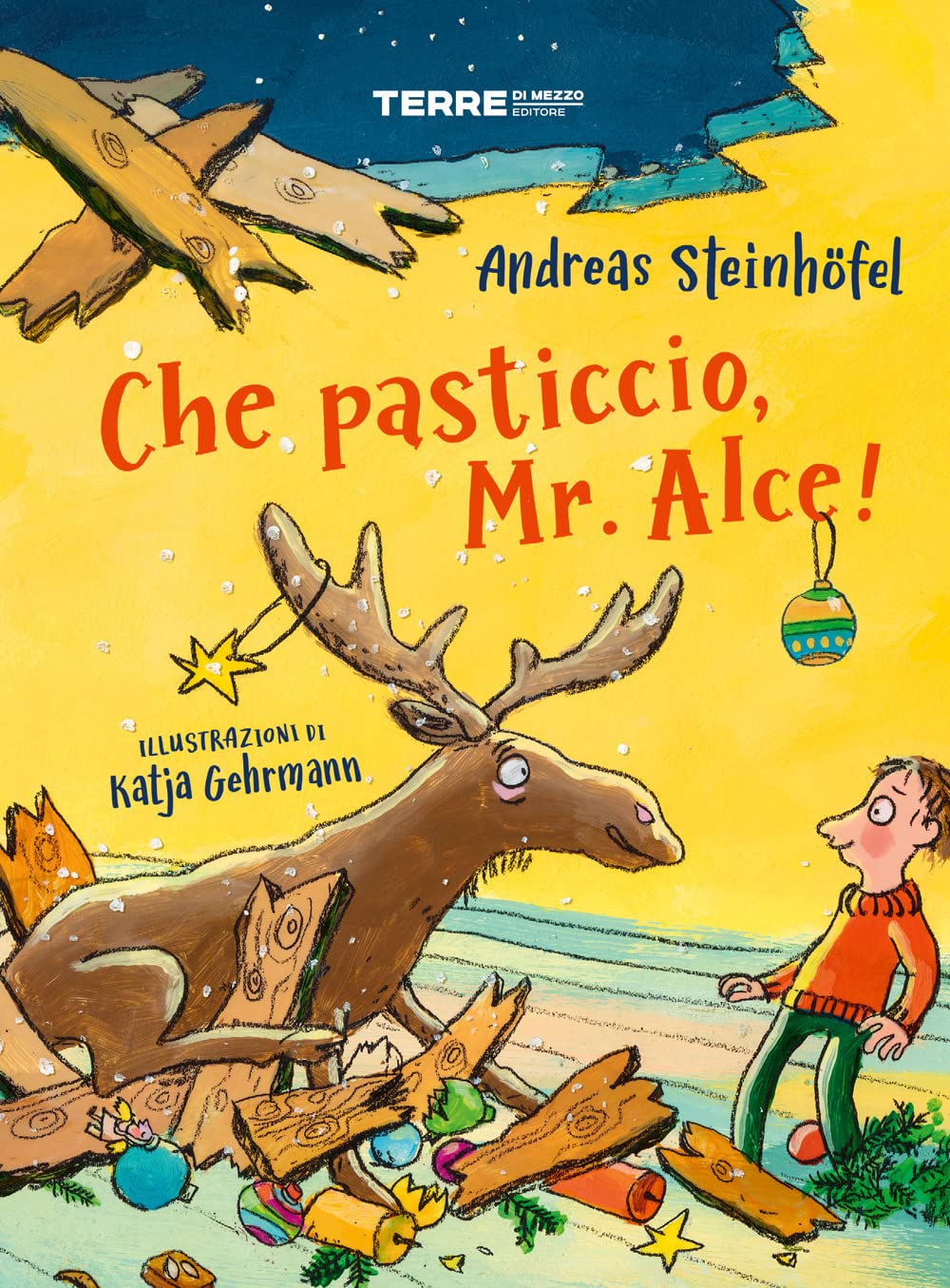 Che pasticcio, Mr. Alce! Ediz. a colori (Acchiappastorie) Non-fiction