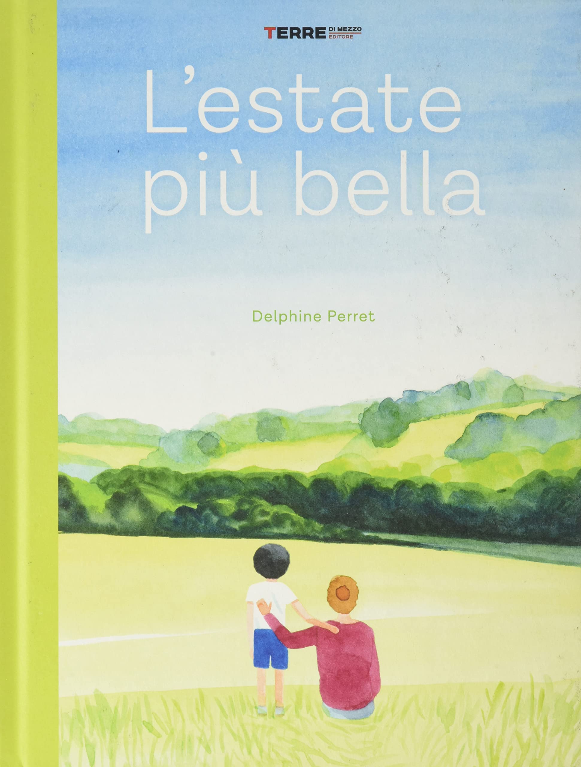 L'estate più bella. Ediz. a colori (Acchiappastorie) Novels & Short Stories