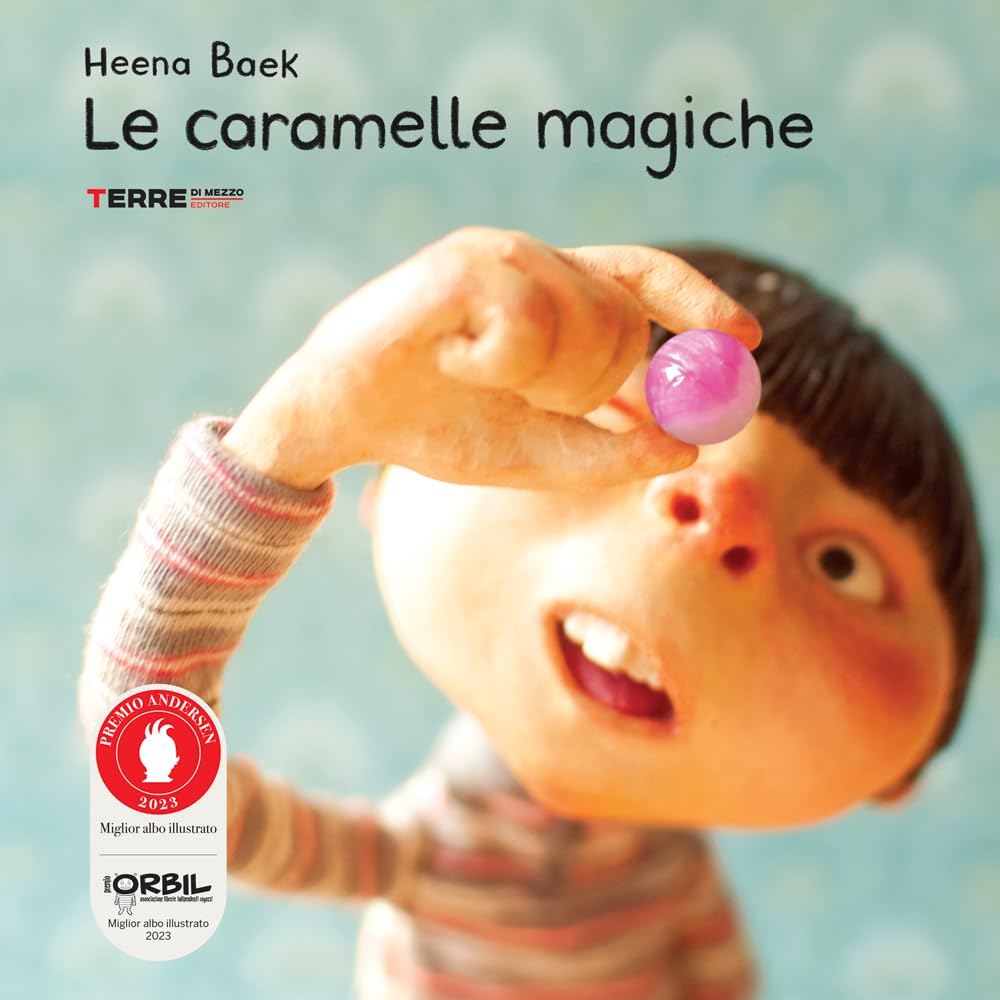 Le caramelle magiche. Ediz. a colori book