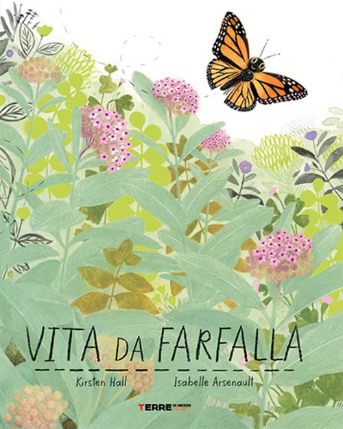 Vita da farfalla. Ediz. a colori book