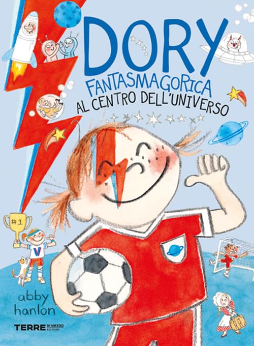 Al centro dell'universo. Dory fantasmagorica book