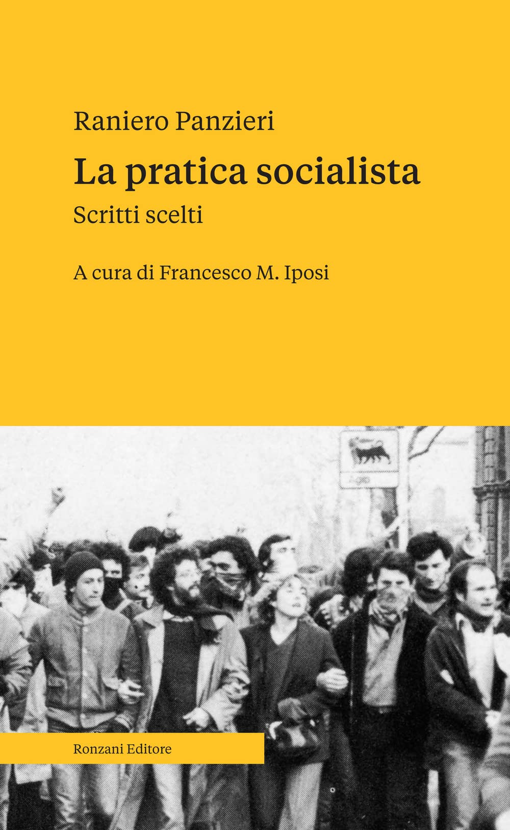 La pratica socialista. Scritti scelti book