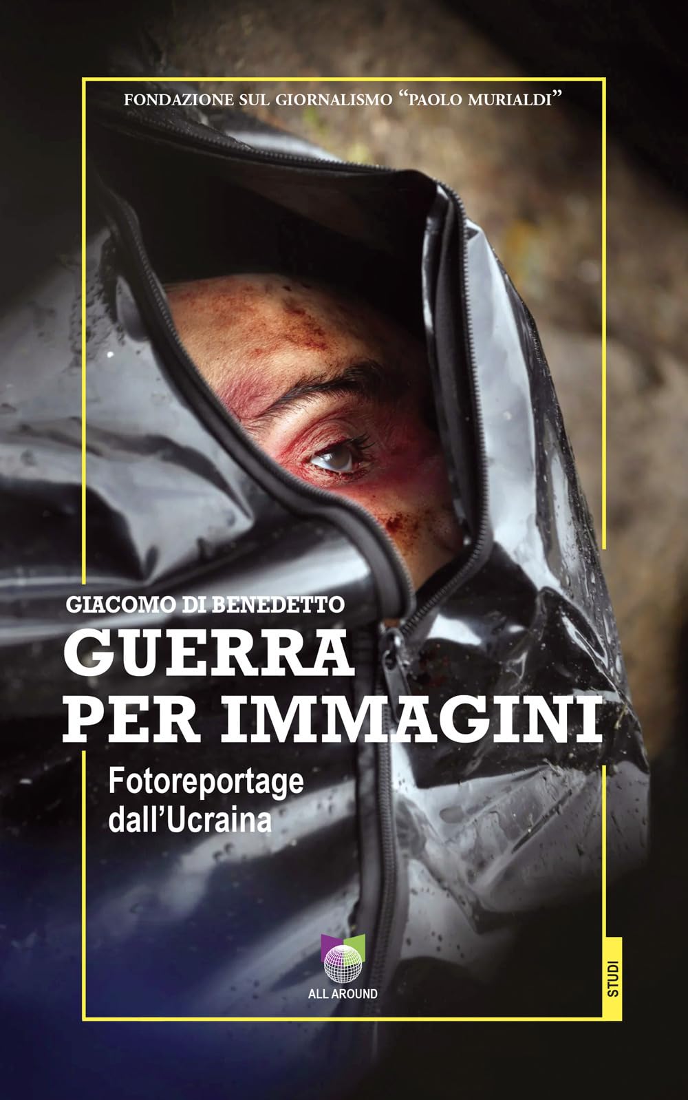 Guerra per immagini. Fotoreportage dall'Ucraina. Ediz. illustrata book