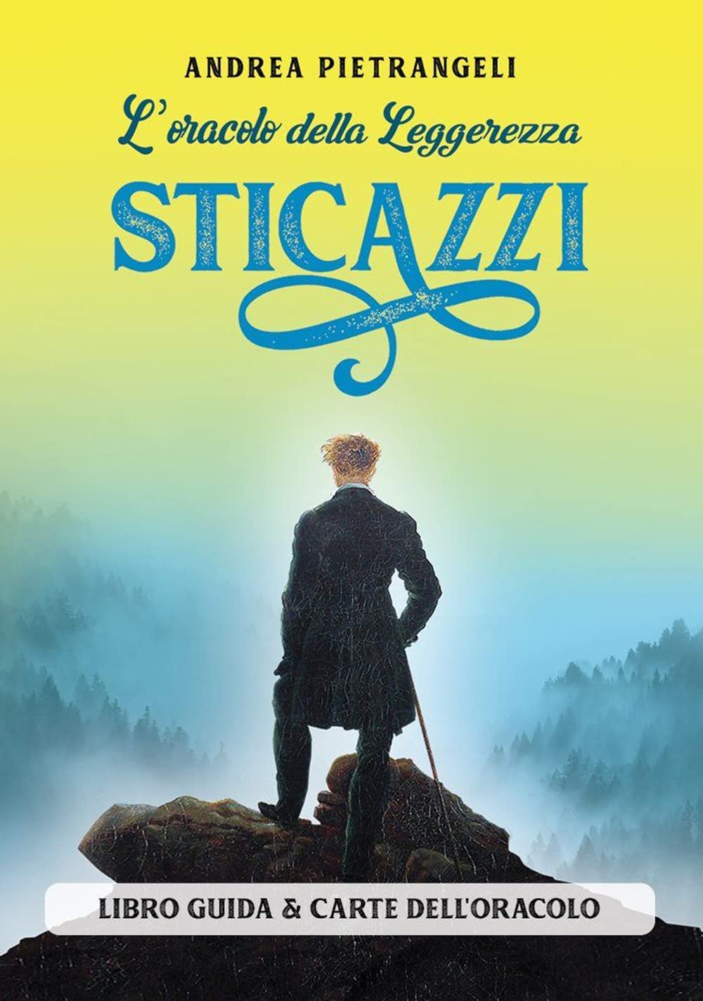 L' oracolo della Leggerezza Sticazzi book