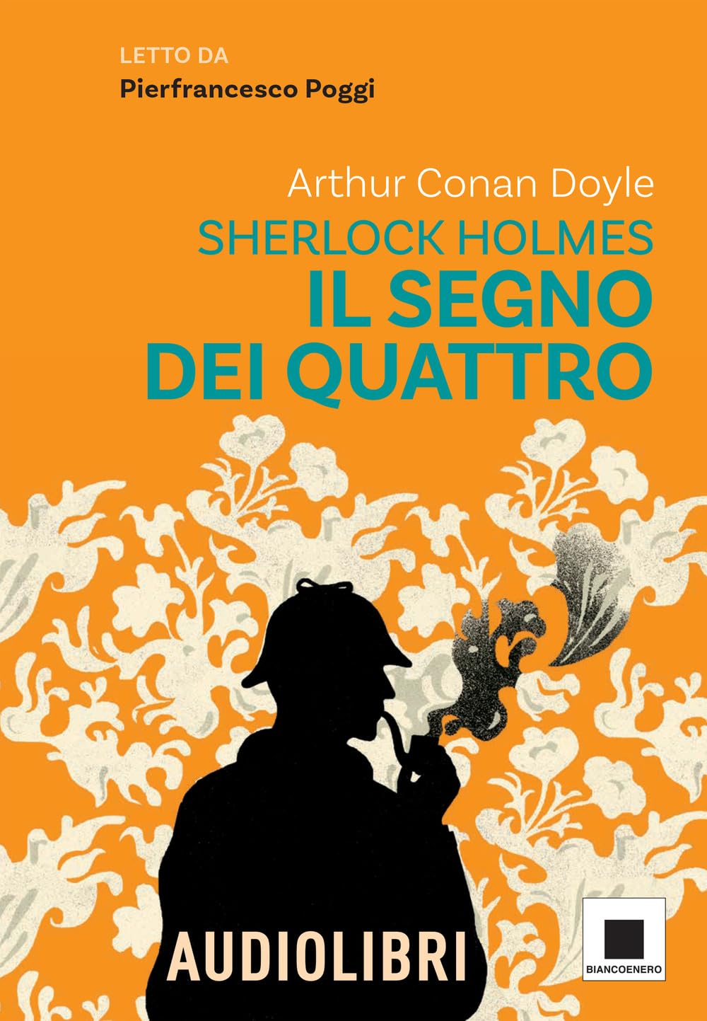 Il segno dei quattro letto da Pierfrancesco Poggi. Ediz. ad alta leggibilità. Con QR code per audiolibro book