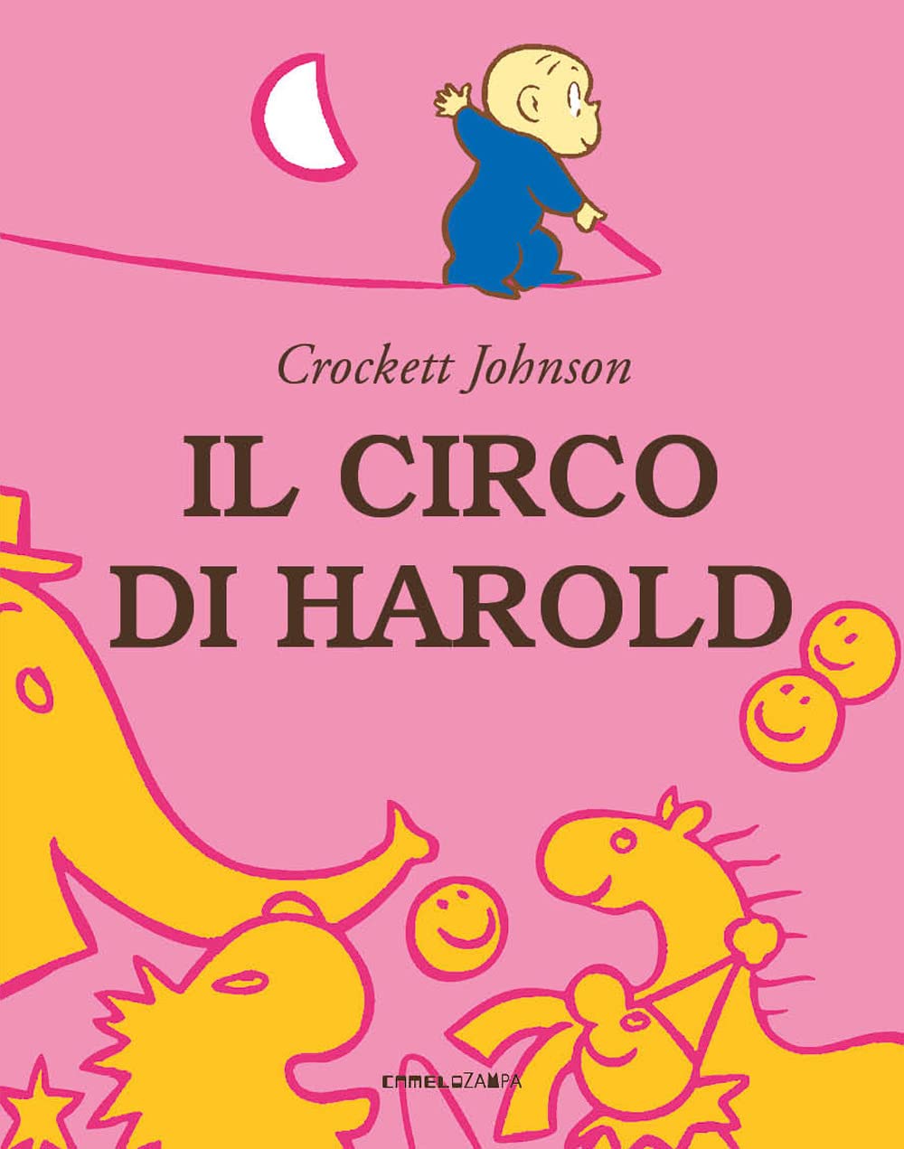 Il circo di Harold. Ediz. a colori book