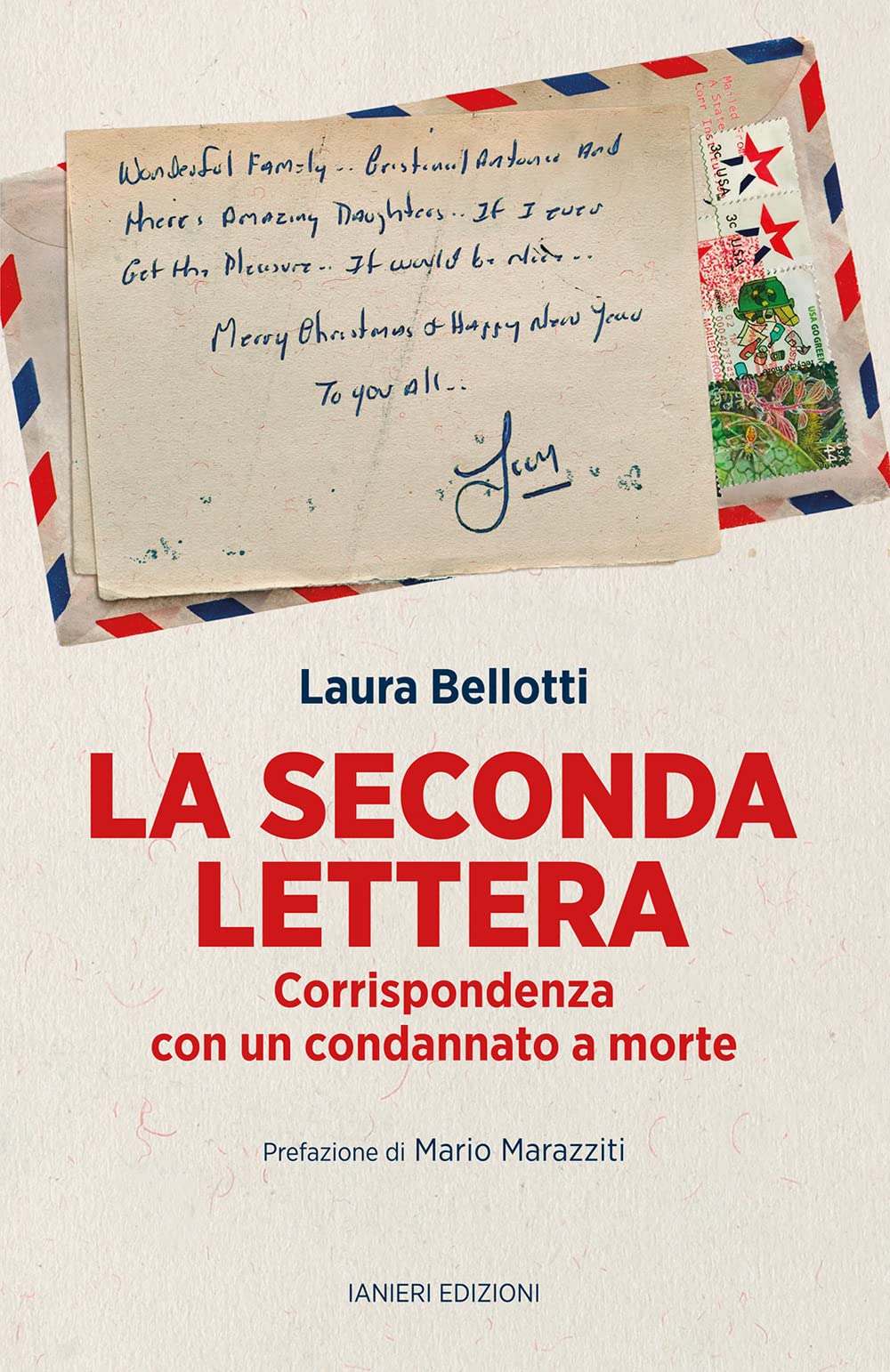 La seconda lettera. Corrispondenza con un condannato a morte (Fuori collana) Social Sciences