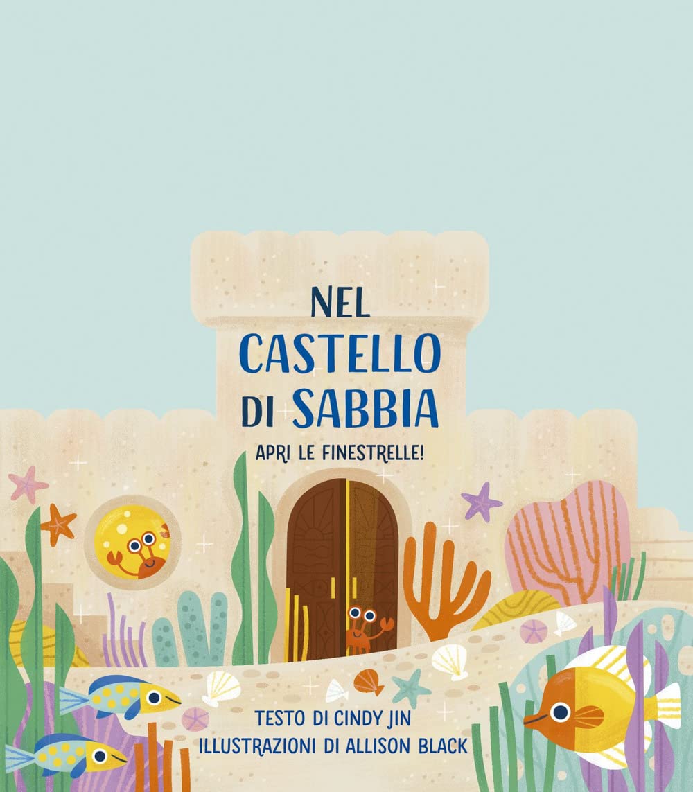 Nel castello di sabbia. Ediz. a colori book