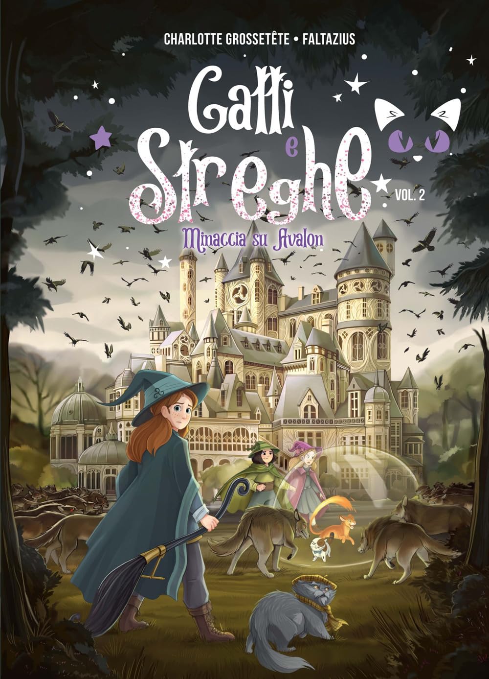 Gatti e streghe. Minaccia su Avalon (Vol. 2) book