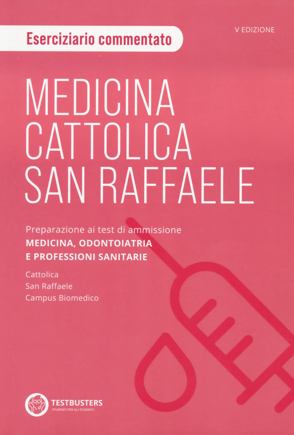 Testbusters Medicina Università Private - Eserciziario di ragionamento logico book