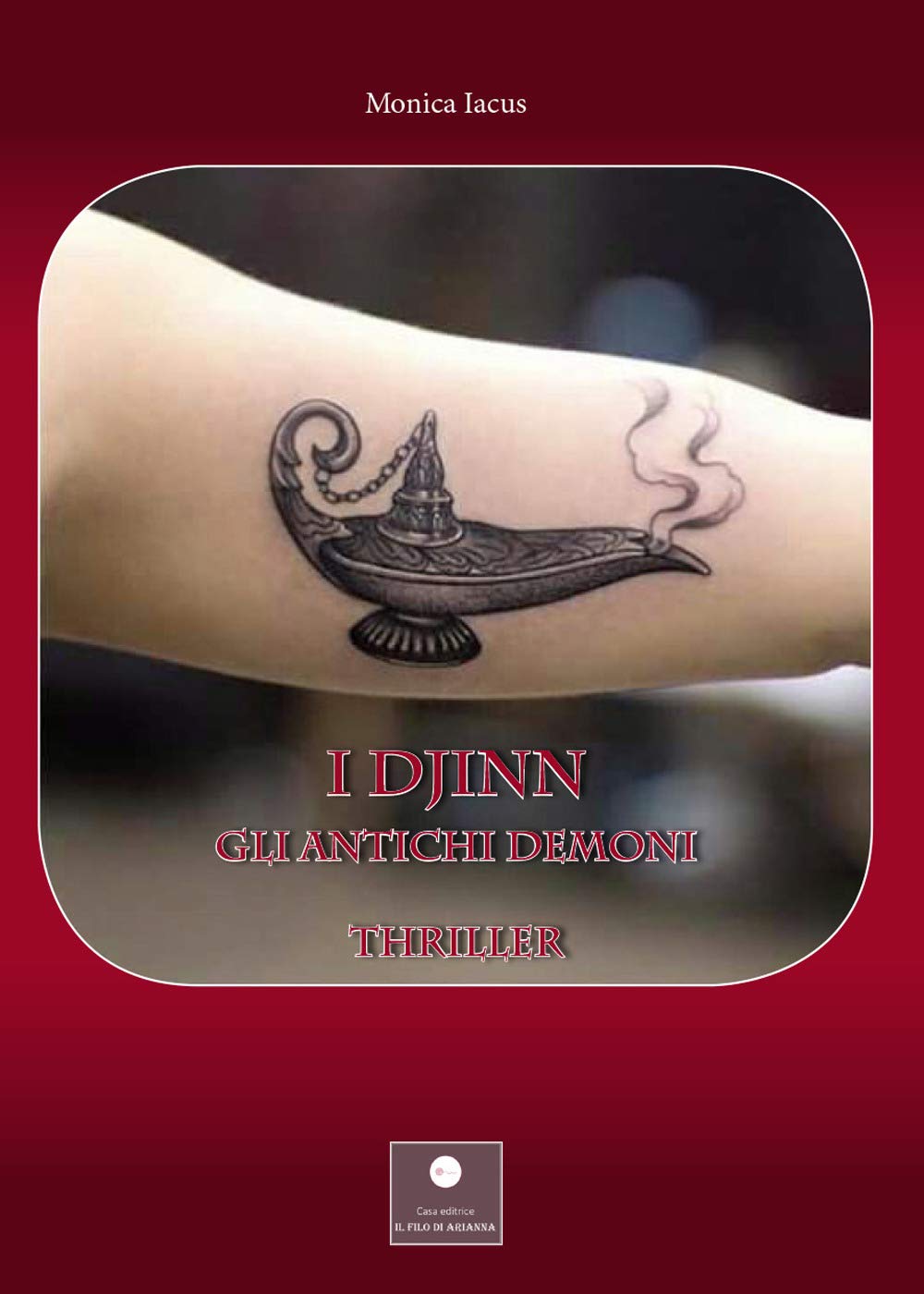 I Djnn. Gli antichi demoni book