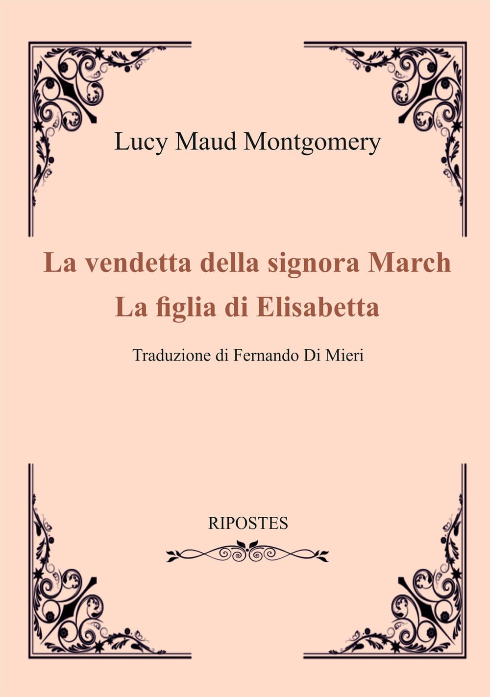 La vendetta della signora March-La figlia di Elizabeth Essays & Short Stories