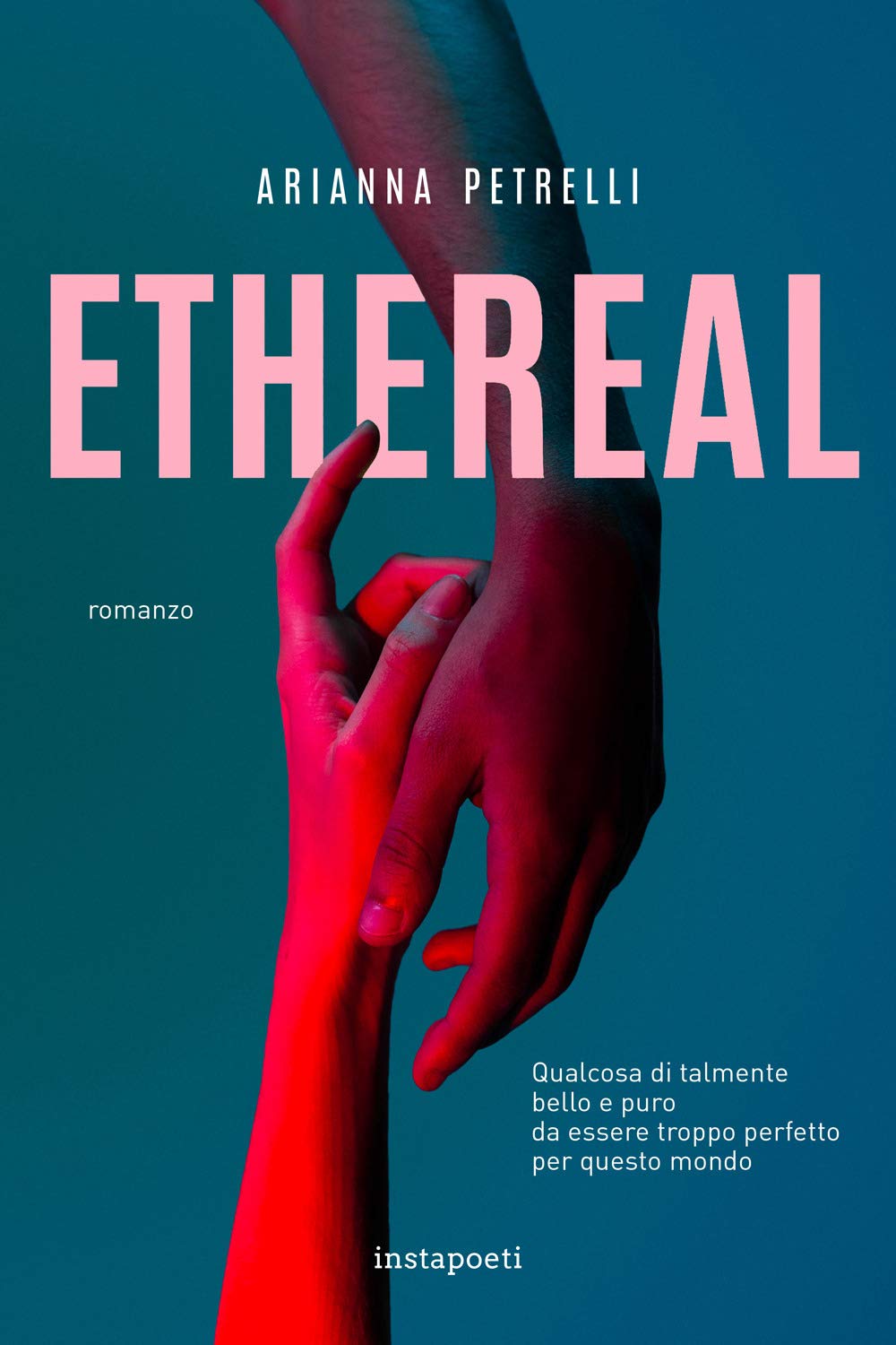 Ethereal. Qualcosa di talmente bello e puro da essere troppo perfetto per questo mondo Contemporary literature
