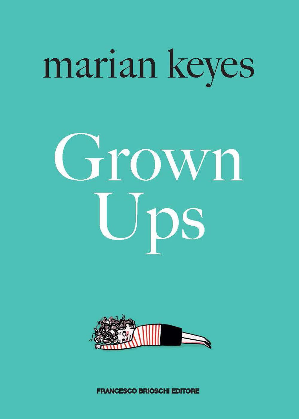 Product Image: Grown ups. Ediz. italiana