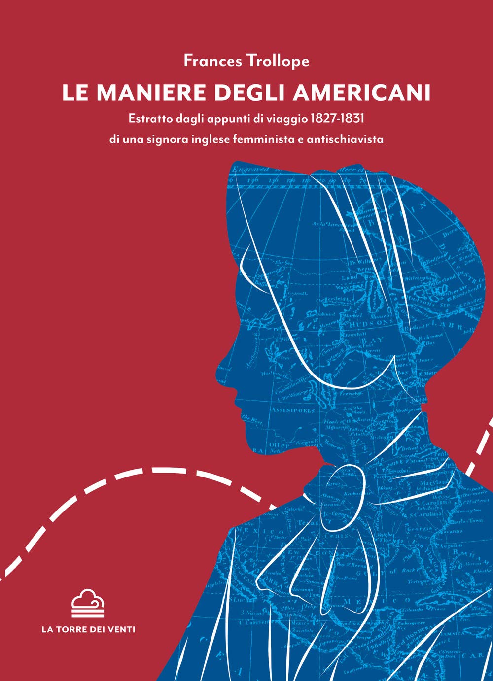 Le maniere degli americani. Estratto dagli appunti di viaggio 1827-1831 di una signora inglese femminista e antischiavista Leisure, Home & Garden