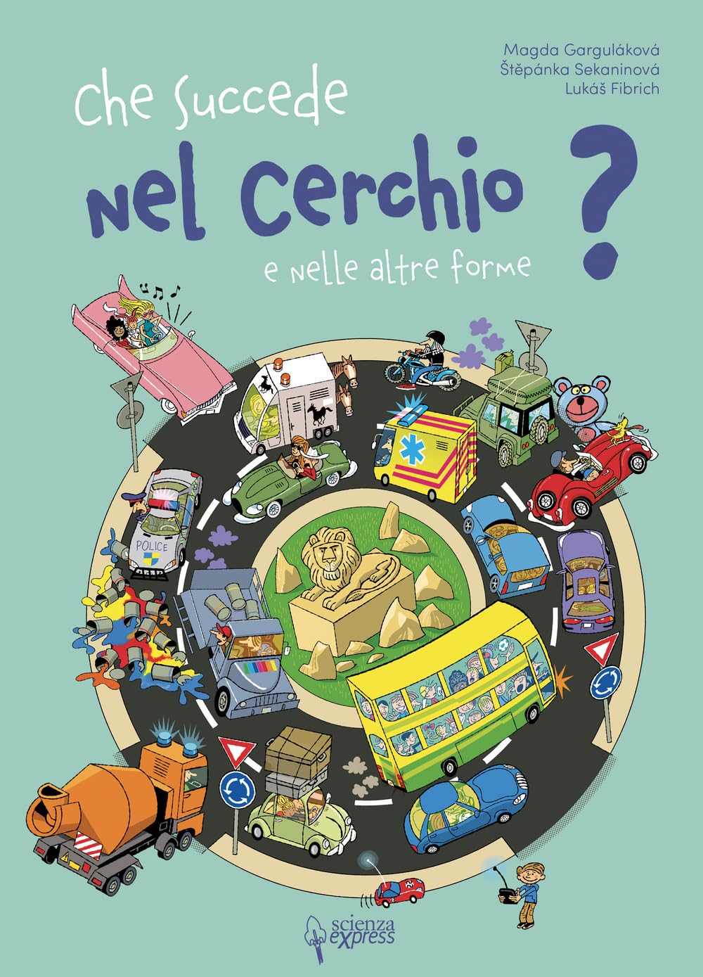 Che succede nel cerchio e nelle altre forme? book