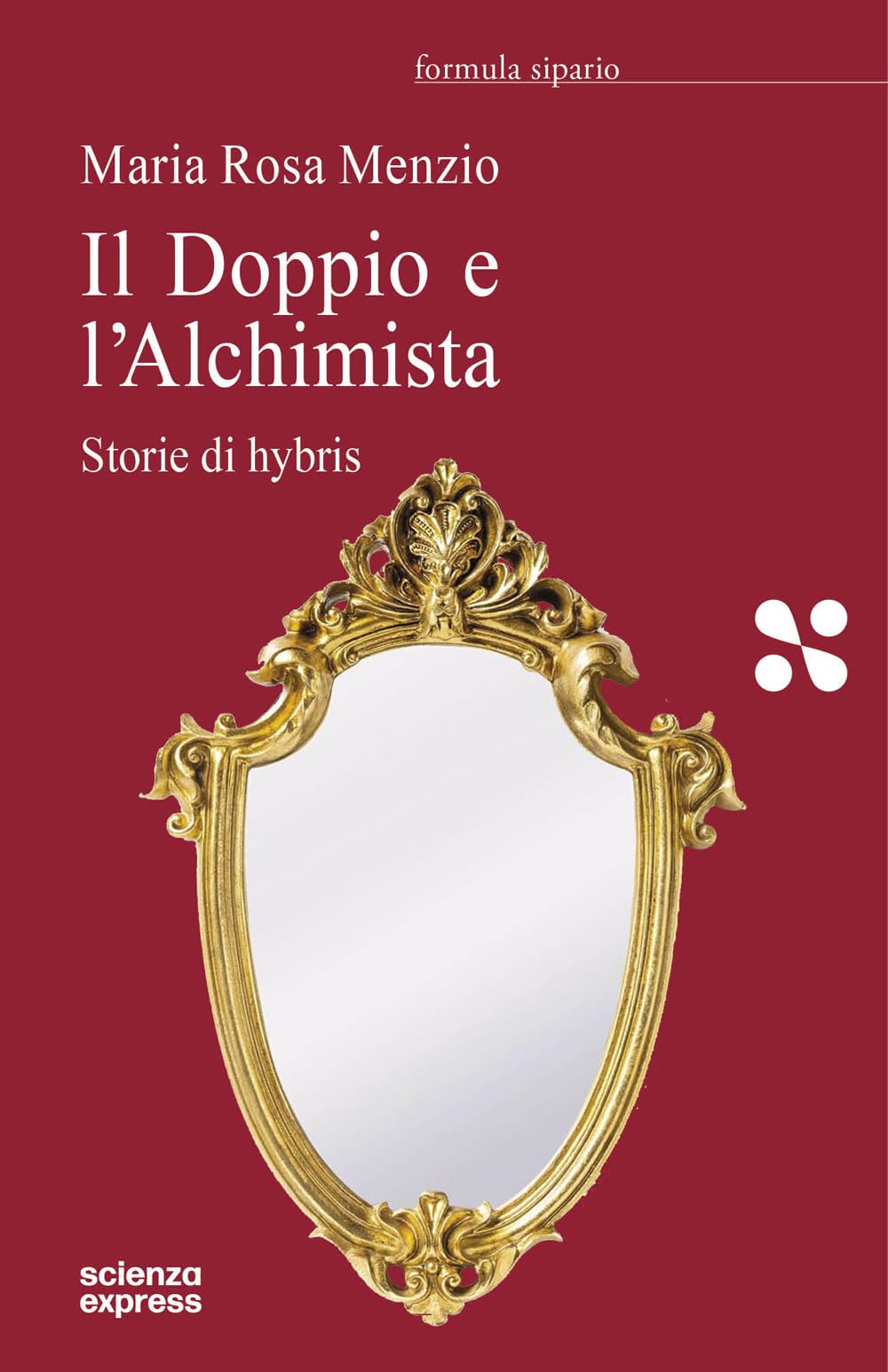 Il Doppio e l'Alchimista. Storie di hybris book