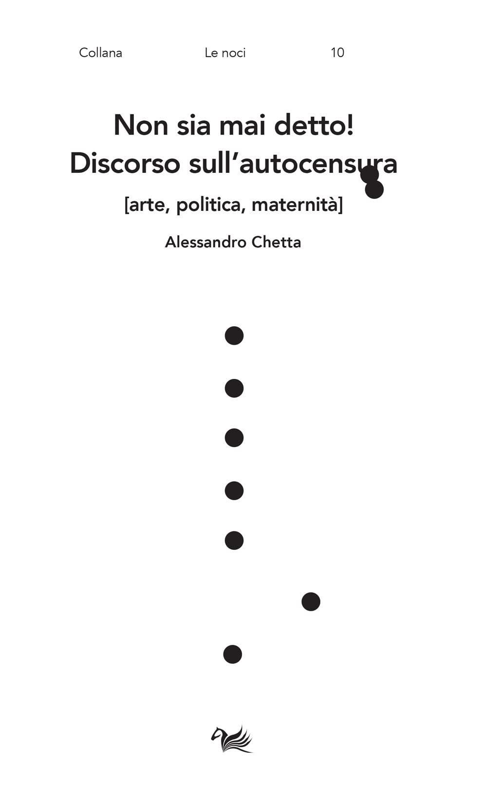 Non sia mai detto! Discorso sull'autocensura book